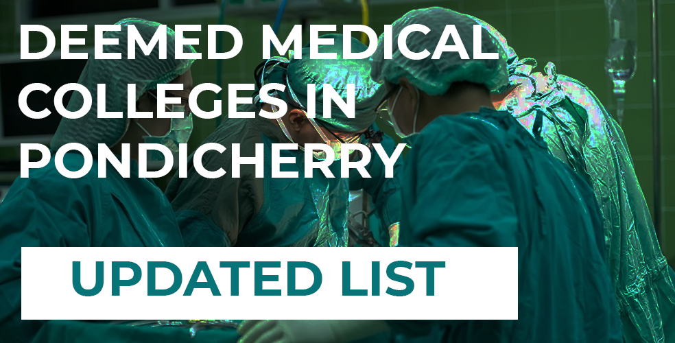 List of Deemed Medical Colleges in Pondicherry