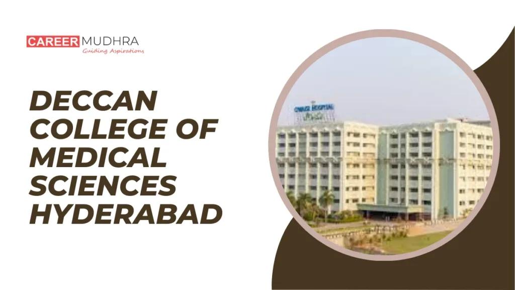 Deccan College of Medical Sciences