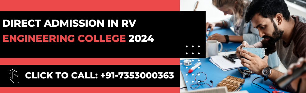 Direct Admission in RV College of Engineering Bangalore