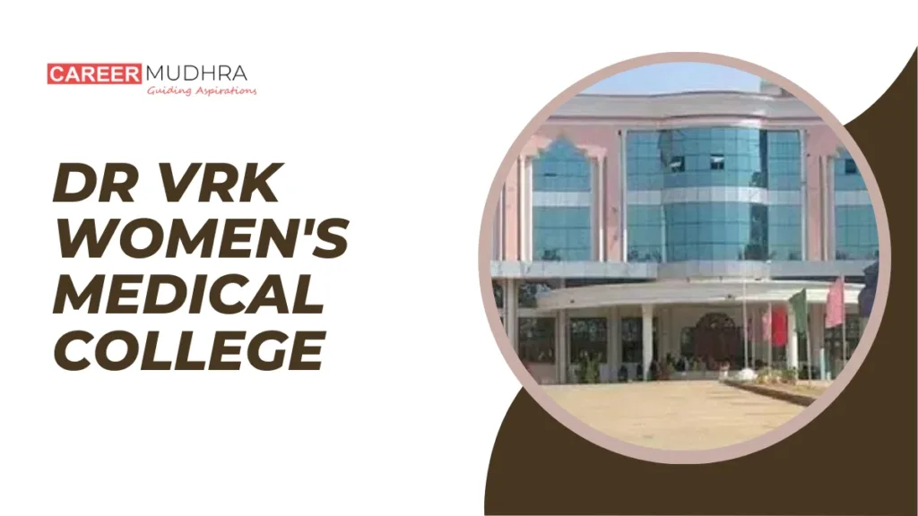 Dr VRK Women's Medical College