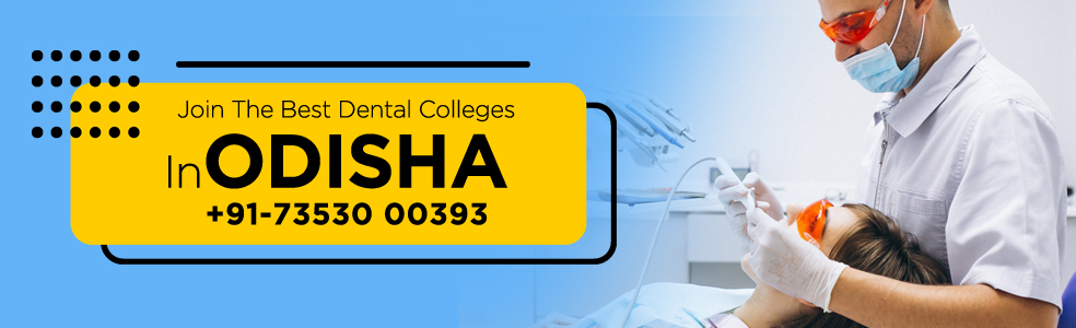 Dental Colleges in Odisha Contact Banner