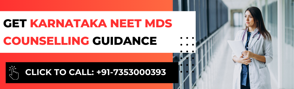 Karnataka NEET MDS counselling