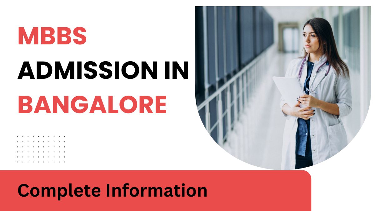 MBBS Admission in Bangalore