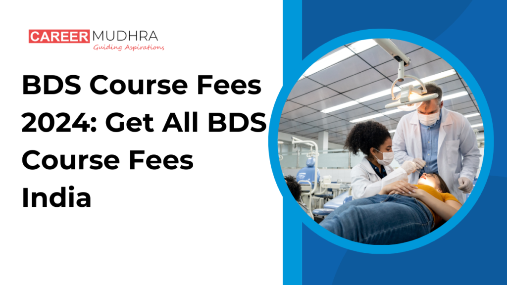 BDS course fees