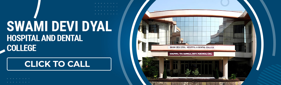 Swami Devi Dyal Dental College Haryana: Admission, Fee Structure, Courses Offered, On Campus Facilities
