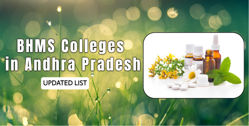List of BHMS Colleges in Andhra Pradesh [2023-24]