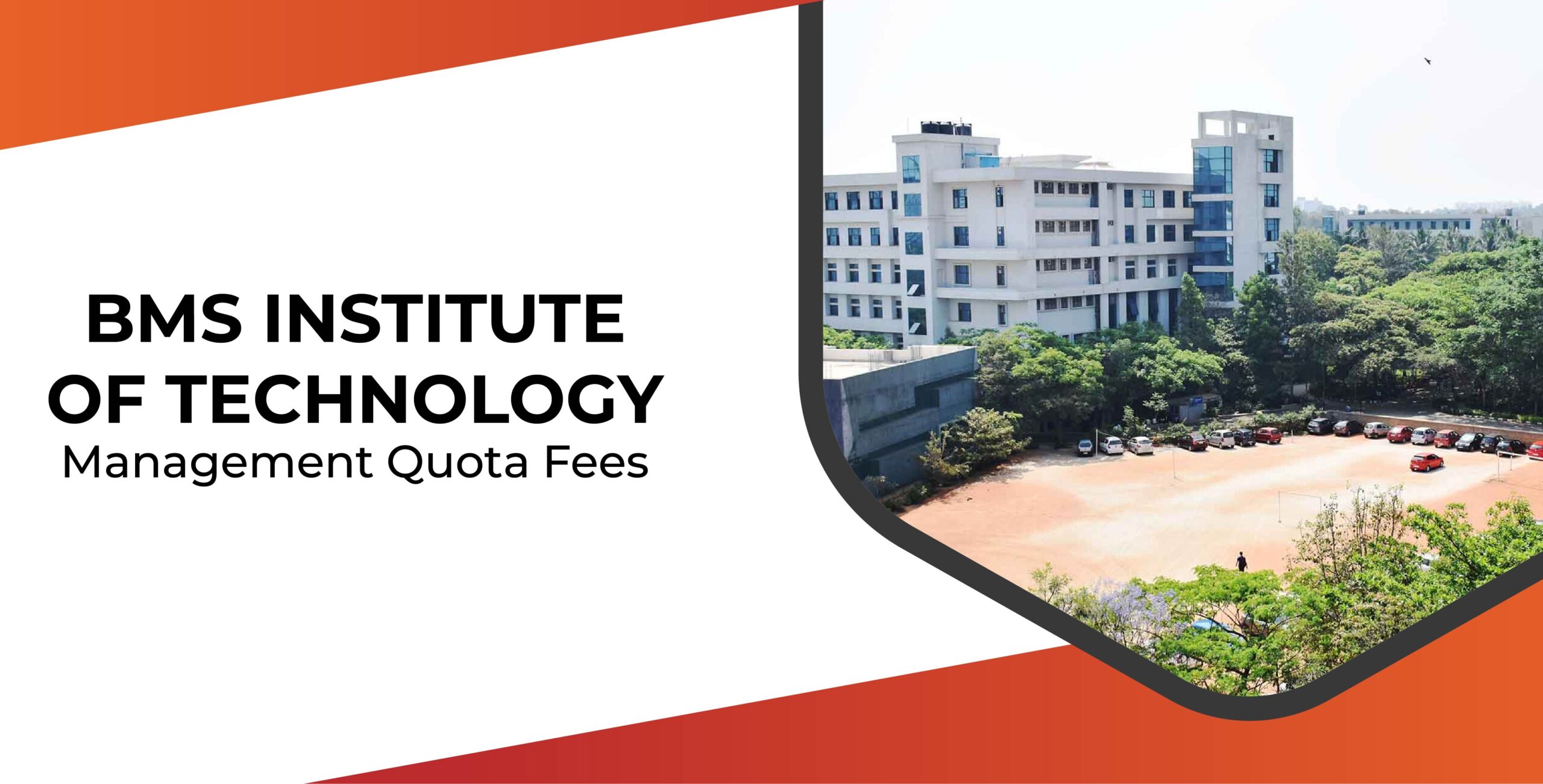 BMS Institute of Technology Management Quota Fees
