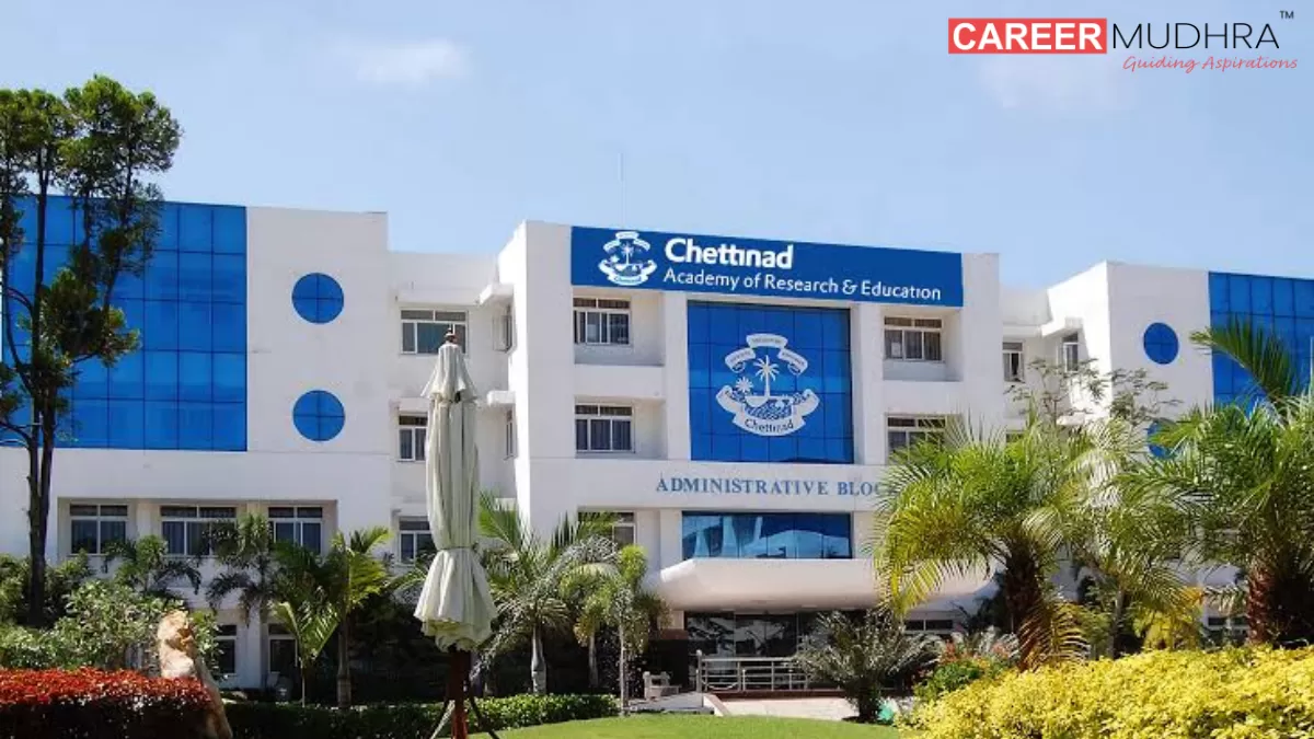 Chettinad Hospital and Research Institute Kanchipuram: Admission, Courses, Eligibility, Fees, Placements, Rankings, Facilities Chettinad Hospital and Research Institute Kanchipuram: Admission, Courses, Eligibility, Fees, Placements, Rankings, Facilities