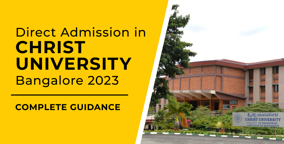 Direct Admission in Christ University Bangalore 2023