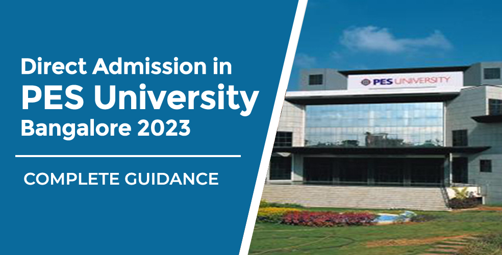 Direct Admission in PES University Bangalore