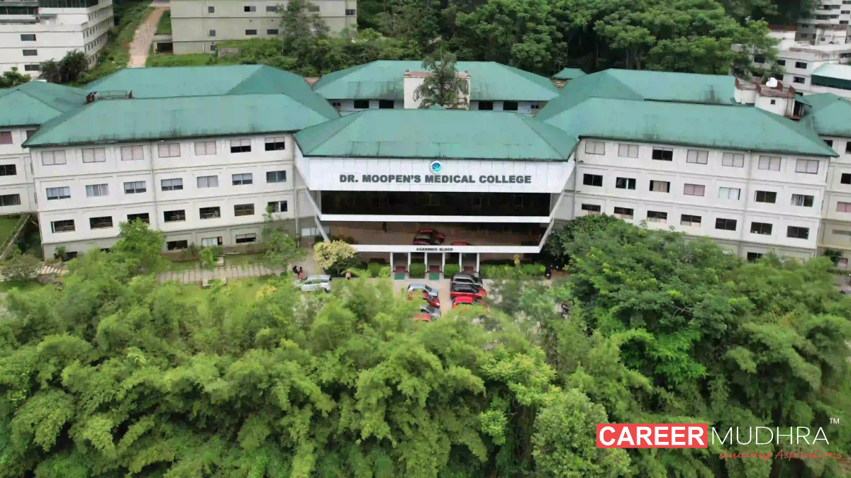 Dr. Moopens Medical College Wayanad: Admission, Courses, Eligibility, Fees, Placements, Rankings, Facilities