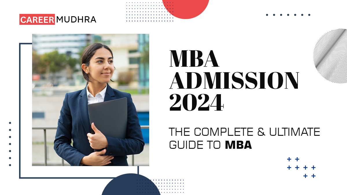 mba-admission-2024-the-complete-ultimate-guide-to-mba