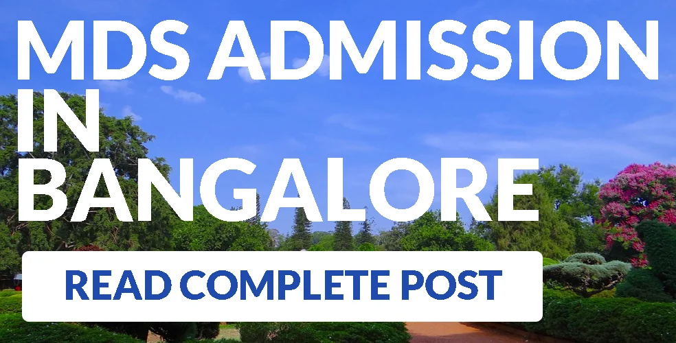 MDS Admission in Bangalore 2024