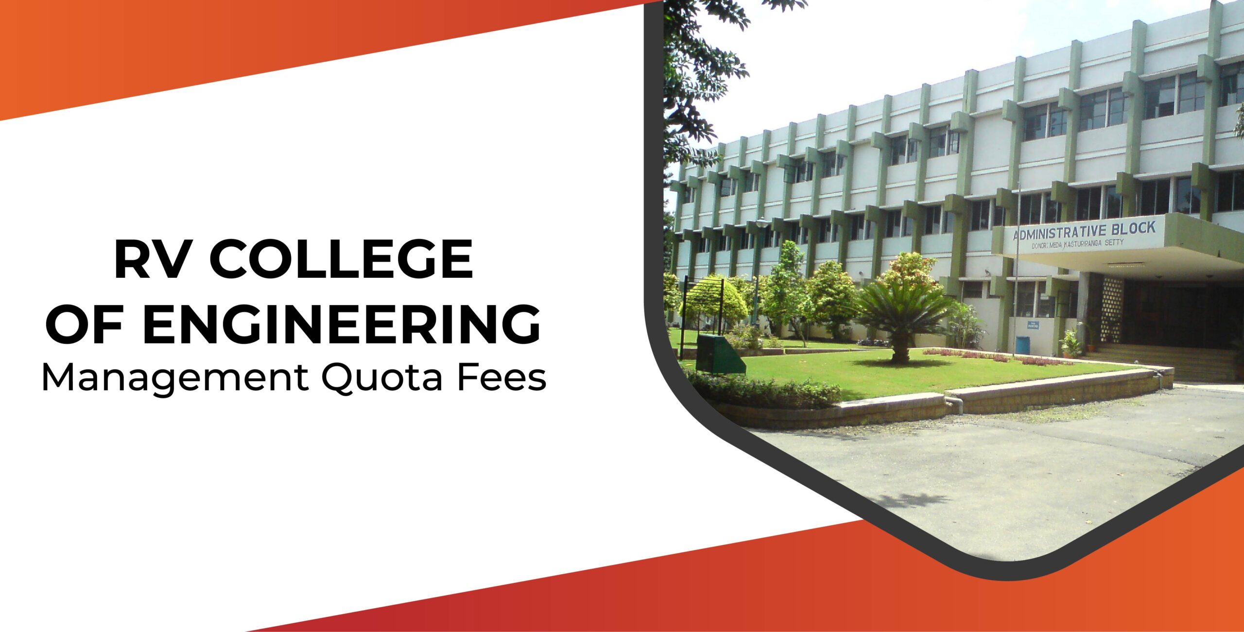 RV College of Engineering Management Quota Fees