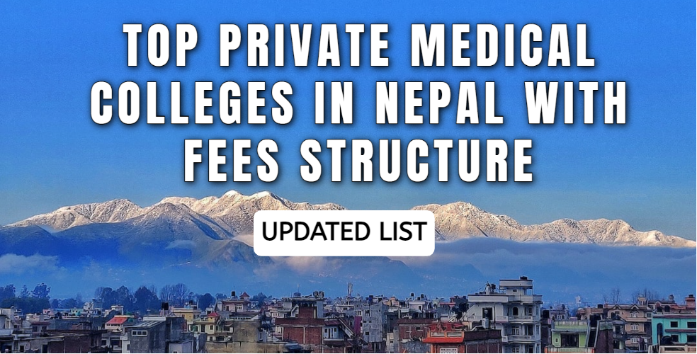 Top Private Medical Colleges in Nepal with Fees Structure